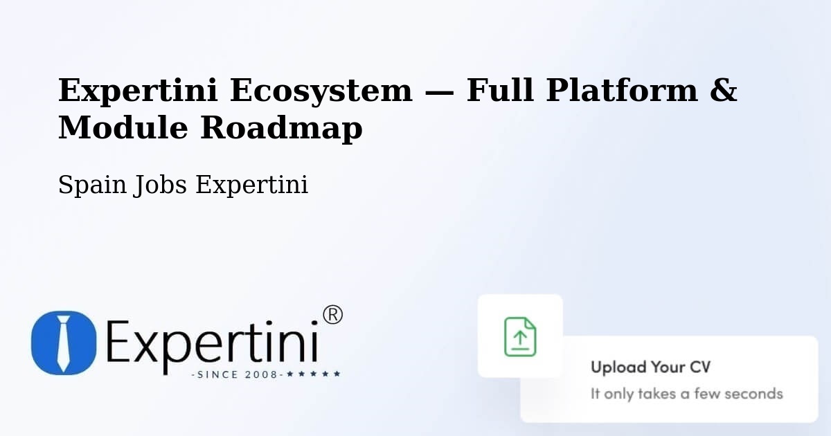 Expertini Ecosystem — Full Platform & Module Roadmap – Cedeira
