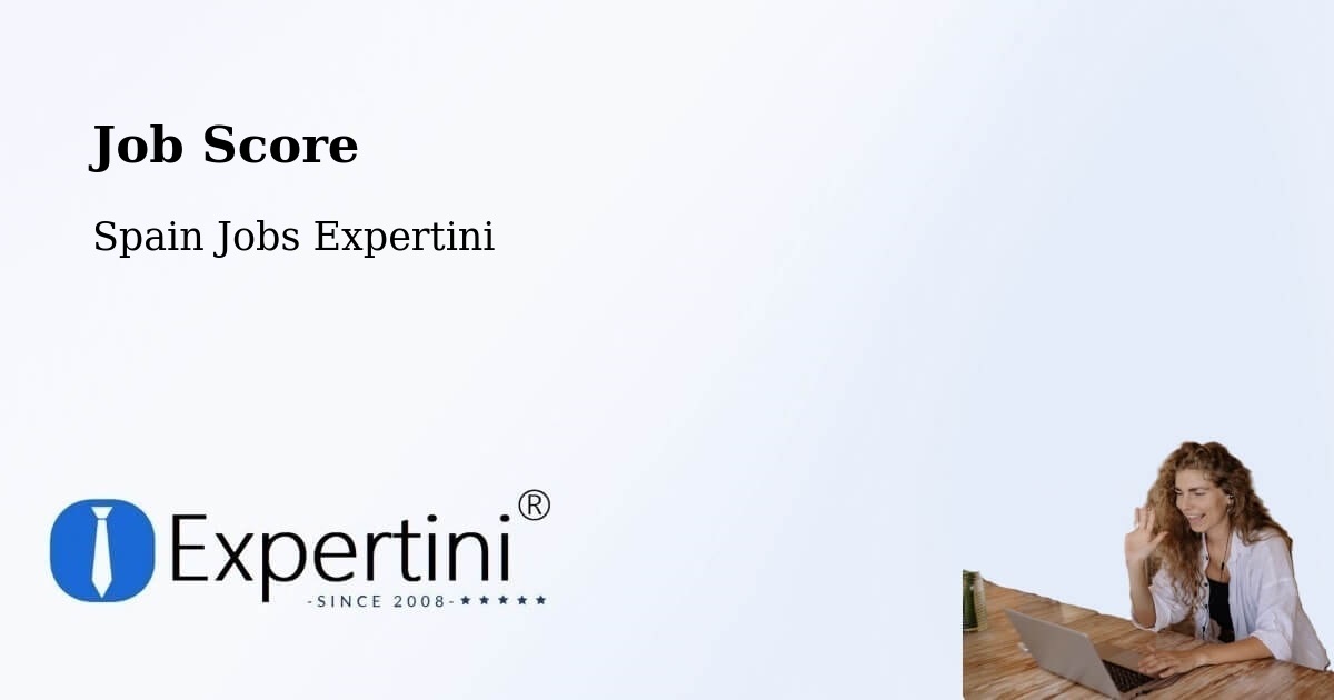 Job Score & Job Description Score Tool – Cedeira - Spain Jobs Expertini
